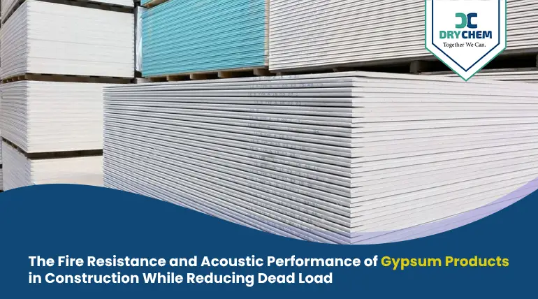 Fire Resistance and Acoustic Performance of Gypsum Products